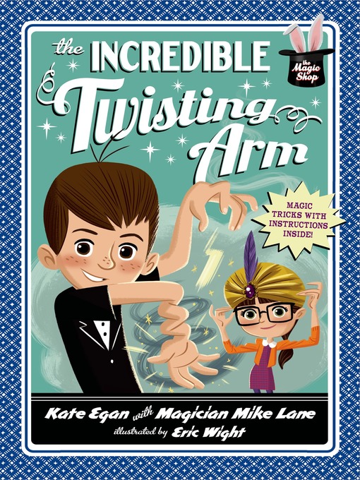 Title details for The Incredible Twisting Arm by Kate Egan - Wait list